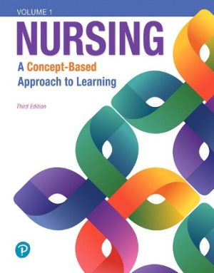 Nursing: A Concept-Based Approach to Learning Volume I Pearson Education TEST BANK