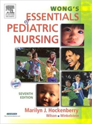 Test Bank for Wong's Essentials of Pediatric Nursing 7th Edition Marilyn Hockenberry, ISBN-10: 0323025935, ISBN-13: 9780323025935