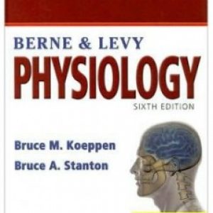 Berne and Levy Physiology 6th Edition Koeppen TEST BANK