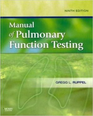 Manual of Pulmonary Function Testing 9th Edition Ruppel TEST BANK