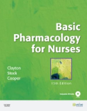 Basic Pharmacology for Nurses 15th Edition Clayton TEST BANK