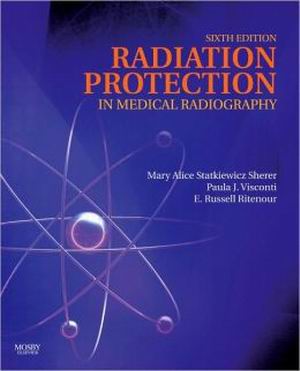 Radiation Protection in Medical Radiography 6th Edition Haynes TEST BANK