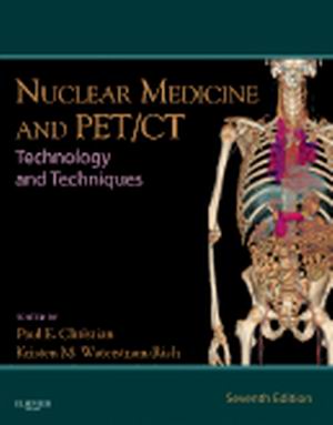 Nuclear Medicine and PET/CT 7th Edition Christian TEST BANK