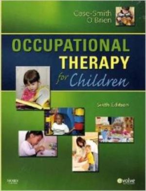Occupational Therapy for Children 6th Edition Case-Smith SOLUTION MANUAL