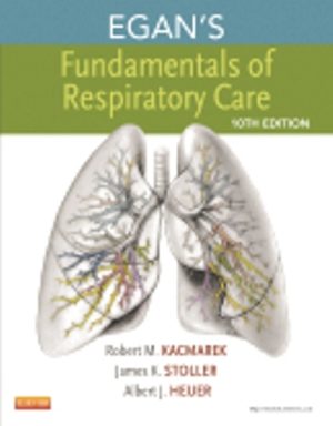 Egan's Fundamentals of Respiratory Care 10th Edition Kacmarek TEST BANK