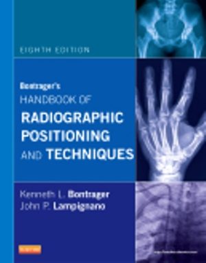 Bontrager’s Handbook of Radiographic Positioning and Techniques 8th Edition Bontrager TEST BANK
