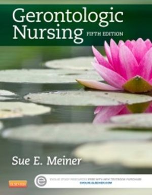 Gerontologic Nursing 5th Edition Meiner TEST BANK
