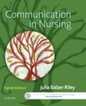 Communication in Nursing 8th Edition Riley TEST BANK
