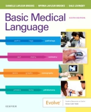 Basic Medical Language with Flash Cards 6th Edition Brooks TEST BANK