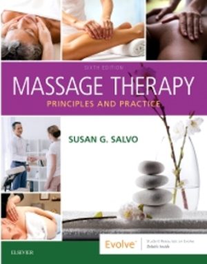 Massage Therapy Principles and Practice 6th Edition Salvo SOLUTION MANUAL