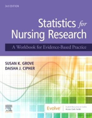 Statistics for Nursing Research 3rd Edition Grove SOLUTION MANUAL