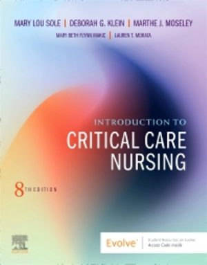 Introduction to Critical Care Nursing 8th Edition Sole TEST BANK