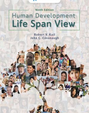 Human Development A Life-Span View 9th Edition Kail Test Bank