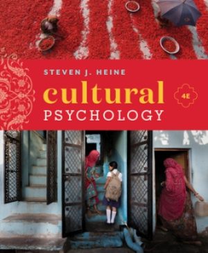 Cultural Psychology 4th Edition Heine TEST BANK
