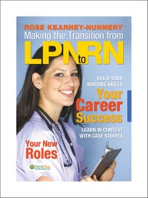 Making the Transition from LPN to RN 1st Edition Nunnery TEST BANK