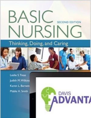 Basic Nursing: Thinking Doing and Caring 2nd Edition Treas TEST BANK