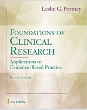 Foundations of Clinical Research: Applications to Evidence-Based Practice 4th Edition Portney TEST BANK