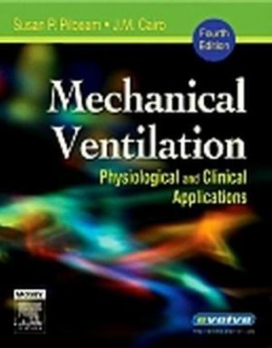 Mechanical Ventilation: Physiological and Clinical Applications 4th Edition Pilbeam TEST BANK