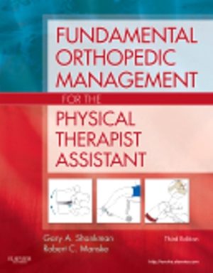 Fundamental Orthopedic Management for the Physical Therapist Assistant 3rd Edition Shankman TEST BANK