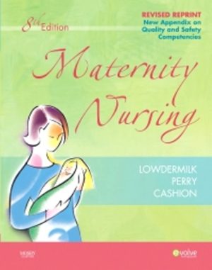 Maternity Nursing 8th Edition Lowdermilk TEST BANK