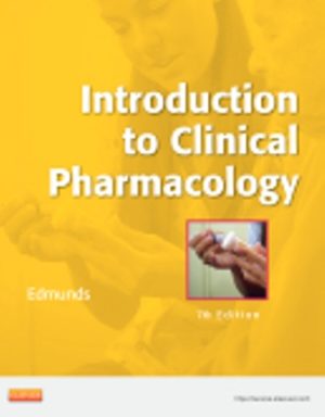 Introduction to Clinical Pharmacology 7th Edition Edmunds TEST BANK