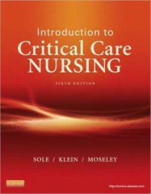 Introduction to Critical Care Nursing 6th Edition Sole TEST BANK