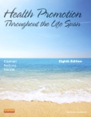 Health Promotion Throughout the Life Span 8th Edition Edelman TEST BANK