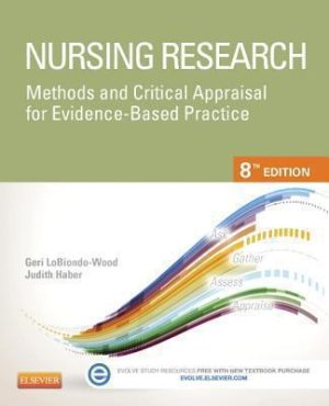 Nursing Research Methods and Critical Appraisal for Evidence-Based Practice 8th Edition LoBiondo-Wood TEST BANK