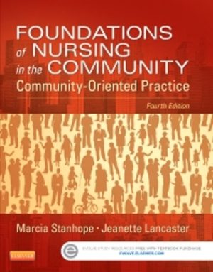 Foundations of Nursing in the Community Community-Oriented Practice 4th Edition Stanhope TEST BANK