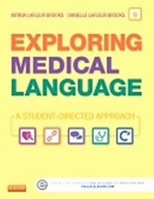 Exploring Medical Language 9th Edition Brooks TEST BANK