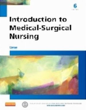 Introduction to Medical-Surgical Nursing 6th Edition Linton TEST BANK
