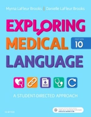 Exploring Medical Language 10th Edition Brooks TEST BANK
