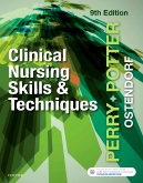 Clinical Nursing Skills and Techniques 9th Edition Perry TEST BANK