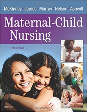 Maternal-Child Nursing 5th Edition McKinney SOLUTION MANUAL