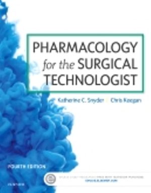 Pharmacology for the Surgical Technologist 4th Edition Snyder TEST BANK