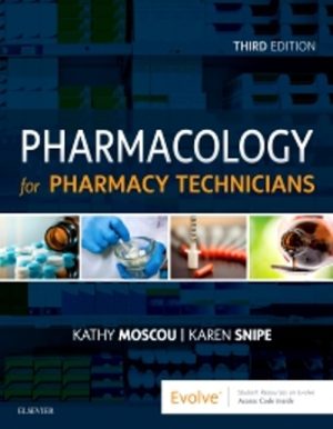 Pharmacology for Pharmacy Technicians 3rd Edition Moscou SOLUTION MANUAL
