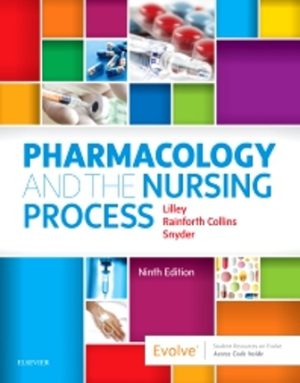 Pharmacology and the Nursing Process 9th Edition Lilley TEST BANK