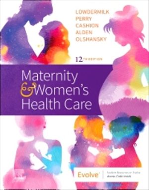Maternity and Women’s Health Care 12th Edition Lowdermilk TEST BANK