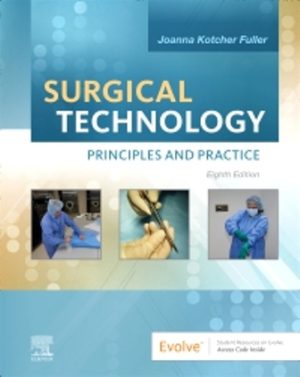 Surgical Technology 8th Edition Kotcher TEST BANK
