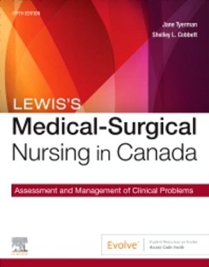 Lewis's Medical-Surgical Nursing in Canada Assessment and Management of Clinical Problems 5th Edition Tyerman TEST BANK
