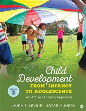 Child Development From Infancy to Adolescence An Active Learning Approach 3rd Edition Levine TEST BANK