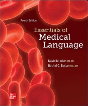 Essentials of Medical Language 4th Edition Allan TEST BANK