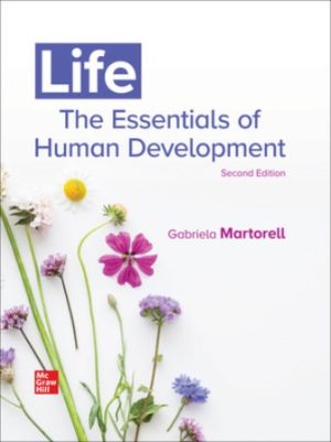 Life The Essentials of Human Development 2nd Edition Martorell TEST BANK