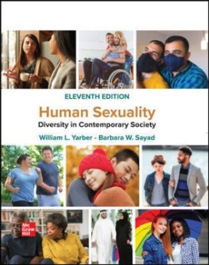 Human Sexuality: Diversity in Contemporary Society 11th Edition Yarber TEST BANK