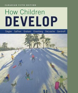 How Children Develop 5th Canadian Edition Siegler TEST BANK