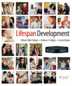 Lifespan Development 1st Edition Fuligni TEST BANK
