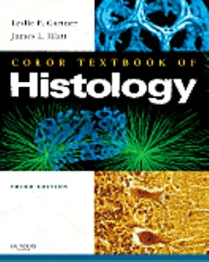 Color Textbook of Histology 3rd Edition Gartner TEST BANK