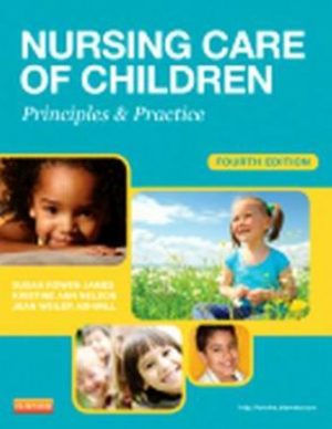 Nursing Care of Children 4th Edition James TEST BANK