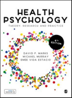 Health Psychology Theory Research and Practice 6th Edition Marks TEST BANK