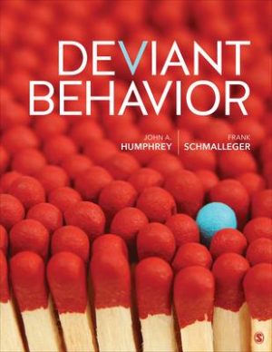 Deviant Behavior 1st Edition Humphrey TEST BANK